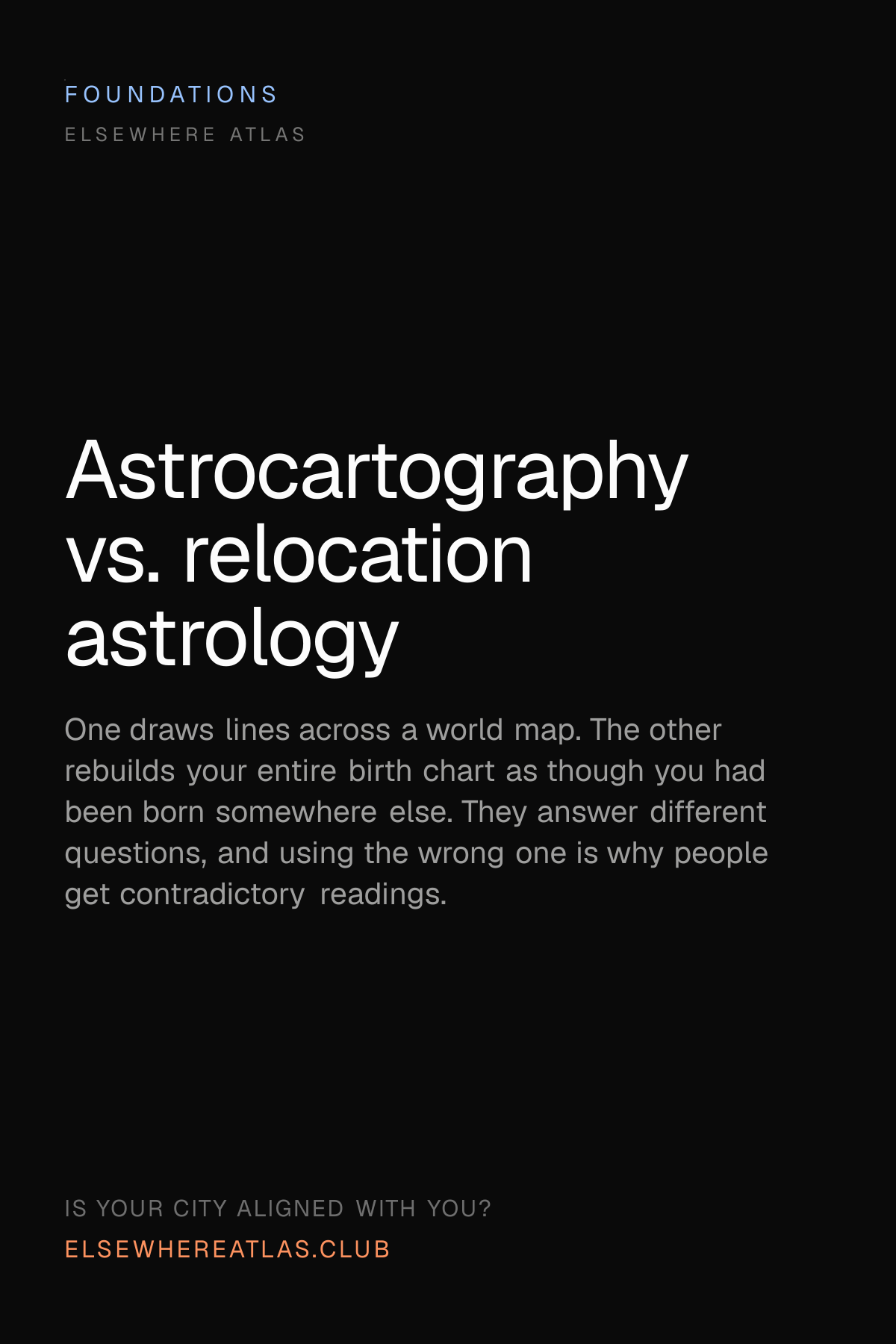 Astrocartography vs. relocation astrology