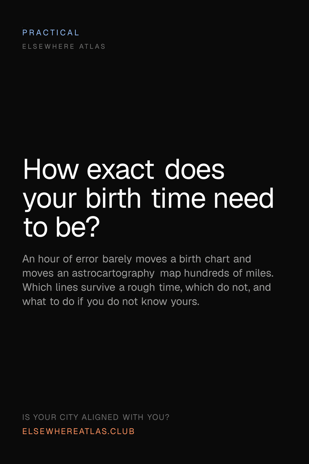 How exact does your birth time need to be?