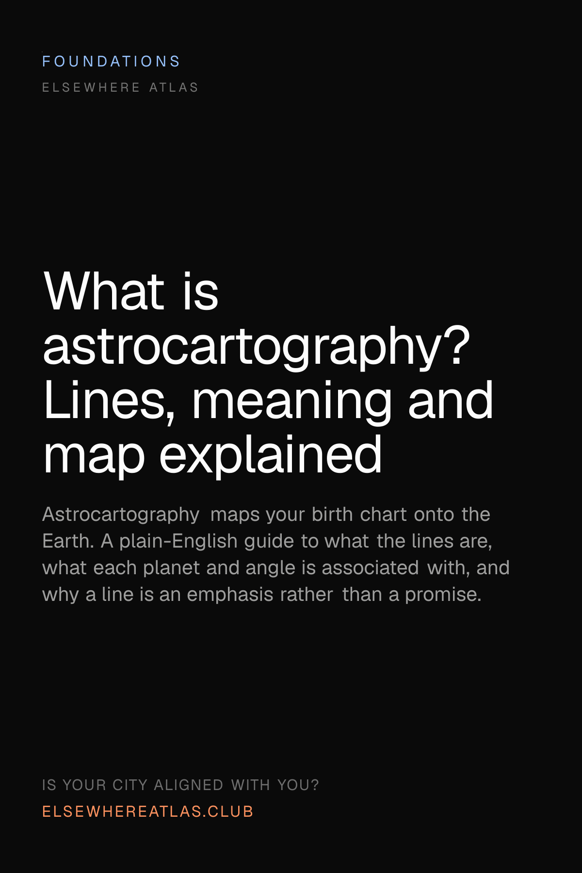 What is astrocartography? Lines, meaning and map explained
