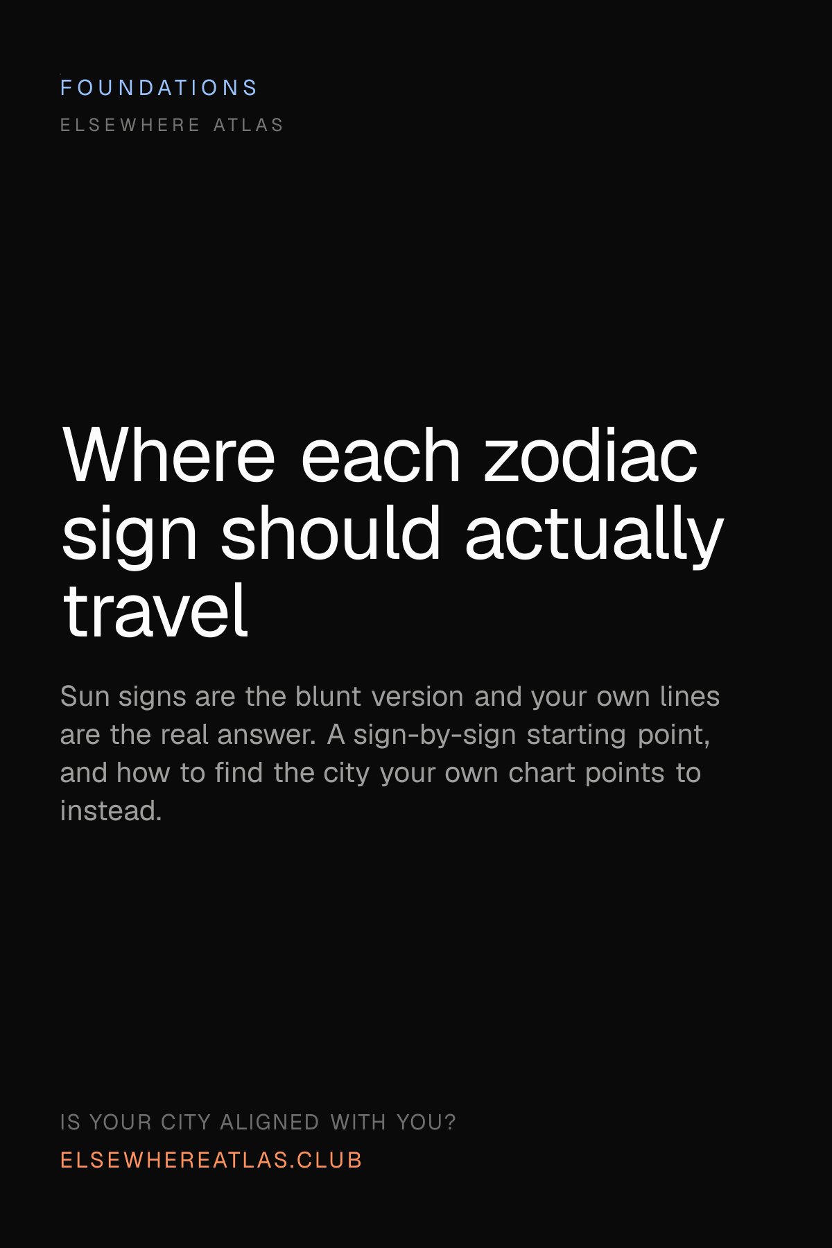 Where each zodiac sign should actually travel